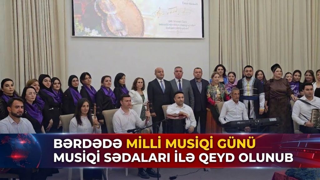 Bərdədə Milli Musiqi Günü musiqi sədaları ilə qeyd olunub-VİDEO