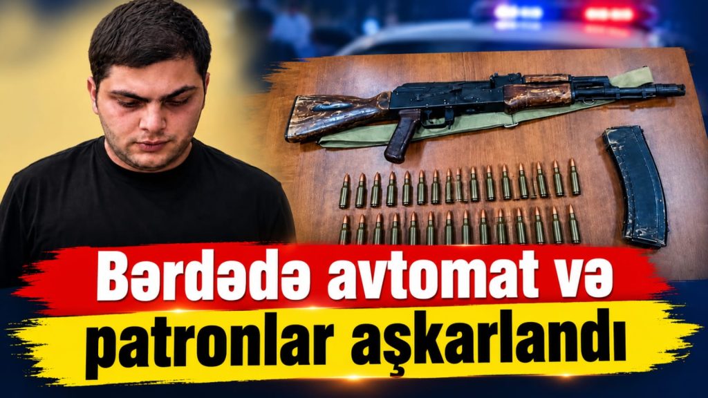 Bərdədə avtomat satan TUTULDU-VİDEO